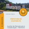 Apostila Auxiliar de Manutenção e Conservação Feminino Prefeitura de Ivaiporã PR 2026