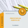Apostila Cuidador Prefeitura de Garuva SC 2026