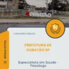 Apostila Especialista em Saúde Psicólogo Prefeitura de Cubatão SP 2026