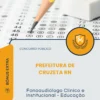 Apostila Fonoaudiólogo Clínico e Institucional Educação Prefeitura de Cruzeta RN 2026