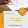 Apostila Inspetor de Alunos Prefeitura de Alta Taquari MT 2026
