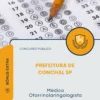 Apostila Médico Otorrinolaringologista Prefeitura de Conchal SP 2026