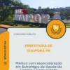 Apostila Médico com Especialização em ESF e Comunidade Prefeitura de Ivaiporã PR 2026