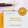 Apostila Monitor Escolar Prefeitura de Catas Altas MG 2026