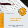 Apostila Monitor de Transporte Escolar Prefeitura de Itanhaém SP 2026