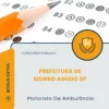 Apostila Motorista De Ambulância Prefeitura de Morro Agudo SP 2026