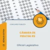Apostila Oficial Legislativo Câmara de Piratini RS 2026