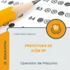 Apostila Operador de Máquina Prefeitura de Icém SP 2026