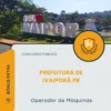 Apostila Operador de Máquinas Prefeitura de Ivaiporã PR 2026