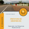 Apostila Operador de Máquinas Rodoviárias Prefeitura de Uirapuru GO 2026