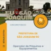Apostila Operador de Máquinas e Equipamentos Prefeitura de São Joaquim SC 2026
