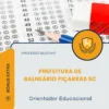 Apostila Orientador Educacional Prefeitura de Balneário Piçarras SC 2026