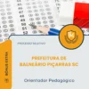 Apostila Orientador Pedagógico Prefeitura de Balneário Piçarras SC 2026