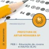 Apostila PEB I Educação de Jovens e Adultos EJA Prefeitura de Artur Nogueira SP 2026