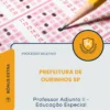 Apostila Professor Adjunto II Educação Especial Prefeitura de Ourinhos SP 2026