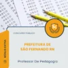 Apostila Professor De Pedagogia Prefeitura de São Fernando RN 2026