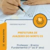 Apostila Professor Ensino Fundamental 1º ao 5º ano Prefeitura de Juazeiro do Norte CE 2026