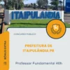 Apostila Professor Fundamental 40h Prefeitura de Itaipulândia PR 2026