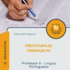Apostila Professor II Língua Portuguesa Prefeitura de Trindade PE 2026