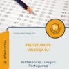 Apostila Professor IV Língua Portuguesa Prefeitura de Valença RJ 2026