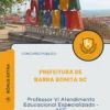 Apostila Professor VI Atendimento Educacional Especializado AEE Prefeitura de Barra Bonita SC 2026