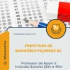 Apostila Professor de Apoio à Inclusão Escolar 20h e 40h Prefeitura de Balneário Piçarras SC 2026