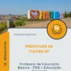 Apostila Professor de Educação Básica - PEB I Educação Especial Prefeitura de Itatiba SP 2026