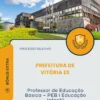 Apostila Professor de Educação Básica PEB I Educação Infantil Prefeitura de Vitória ES 2026