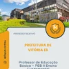 Apostila Professor de Educação Básica PEB II Ensino Fundamental Prefeitura de Vitória ES 2026
