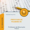 Apostila Professor de Educação Física Prefeitura de Palmeira SC 2026