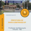 Apostila Professor de Educação Infantil PEI Prefeitura de Santa Gertrudes SP 2026