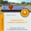 Apostila Professor de Ensino Fundamental Séries Iniciais Prefeitura de Dionísio Cerqueira SC 2026