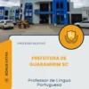 Apostila Professor de Língua Portuguesa Prefeitura de Guaramirim SC 2026
