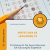 Apostila Profissional De Apoio Escolar De Educação Especial Prefeitura de Jaguaribe CE 2026