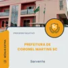 Apostila Servente Prefeitura de Coronel Martins SC 2026
