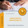 Apostila Técnico Em Informática Prefeitura de Moreilândia PE 2026