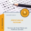 Apostila Técnico de Nível Médio em Políticas Sociais Prefeitura de Patis MG 2026