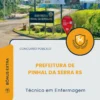 Apostila Técnico em Enfermagem Prefeitura de Pinhal da Serra RS 2026