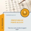 Apostila Técnico em Enfermagem ESF Prefeitura de Ponte Alta SC 2026