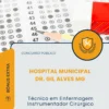 Apostila Técnico em Enfermagem Instrumentador Cirúrgico Concurso Público Hospital Municipal Dr. Gil Alves MG 2026