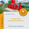 Apostila Técnico em Farmácia Governo do Estado do Amapá AP 2026