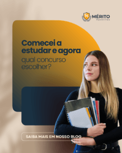 Comecei a estudar e agora: qual concurso escolher?