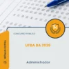 Apostila Administrador Concurso Público UFBA BA 2026