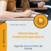Apostila Agente Comunitário de Saúde Prefeitura de Francisco Macedo PI 2026