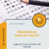 Apostila Agente Comunitário de Saúde Prefeitura de Paulo de Faria SP 2026
