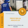 Apostila Agente Comunitário de Saúde Prefeitura de Aracati CE 2026