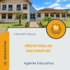 Apostila Agente Educativo Prefeitura de Saltinho SC 2026