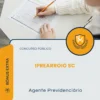 Apostila Agente Previdenciário Concurso Público IPREARROIO SC 2026