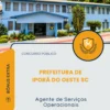 Apostila Agente de Serviços Operacionais Prefeitura de Iporã do Oeste SC 2026