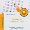 Apostila Analista Legislativo Assistente Social Câmara de Cuiabá MT 2026